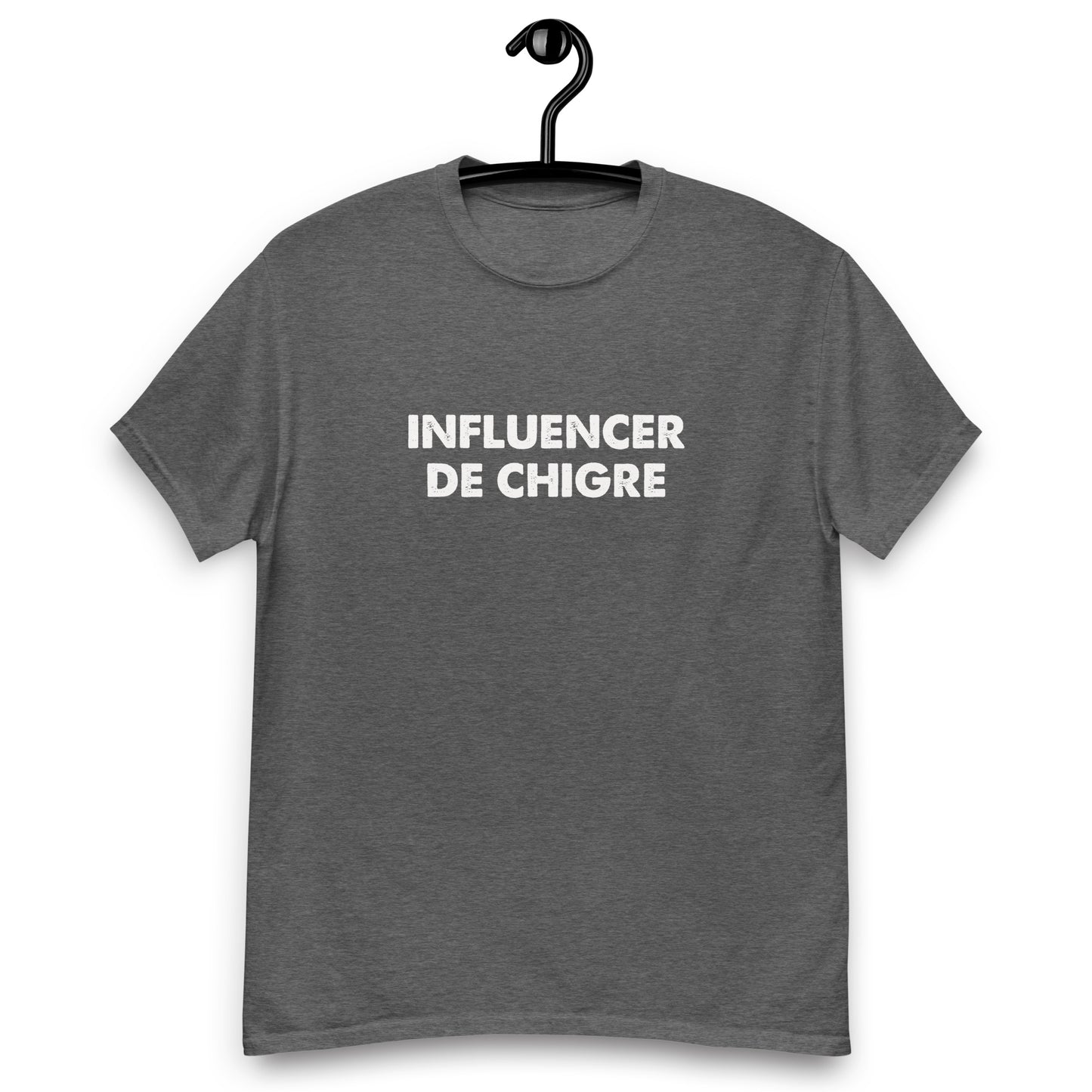 Camiseta INFLUENCER DE CHIGRE