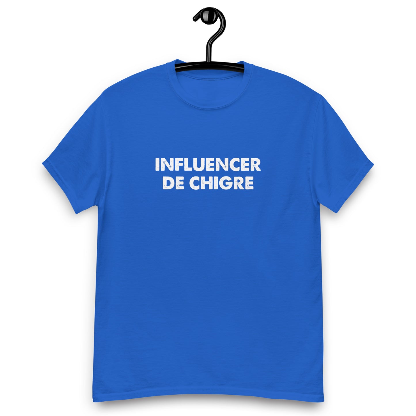 Camiseta INFLUENCER DE CHIGRE