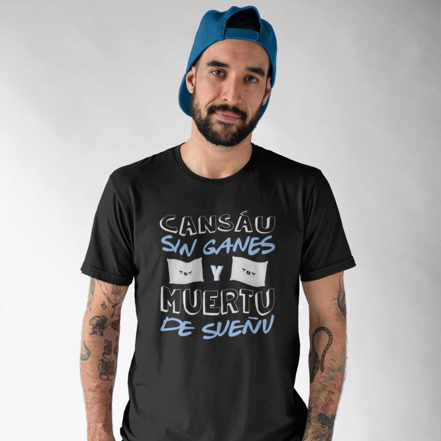 Camiseta "CANSÁU, SIN GANES..."